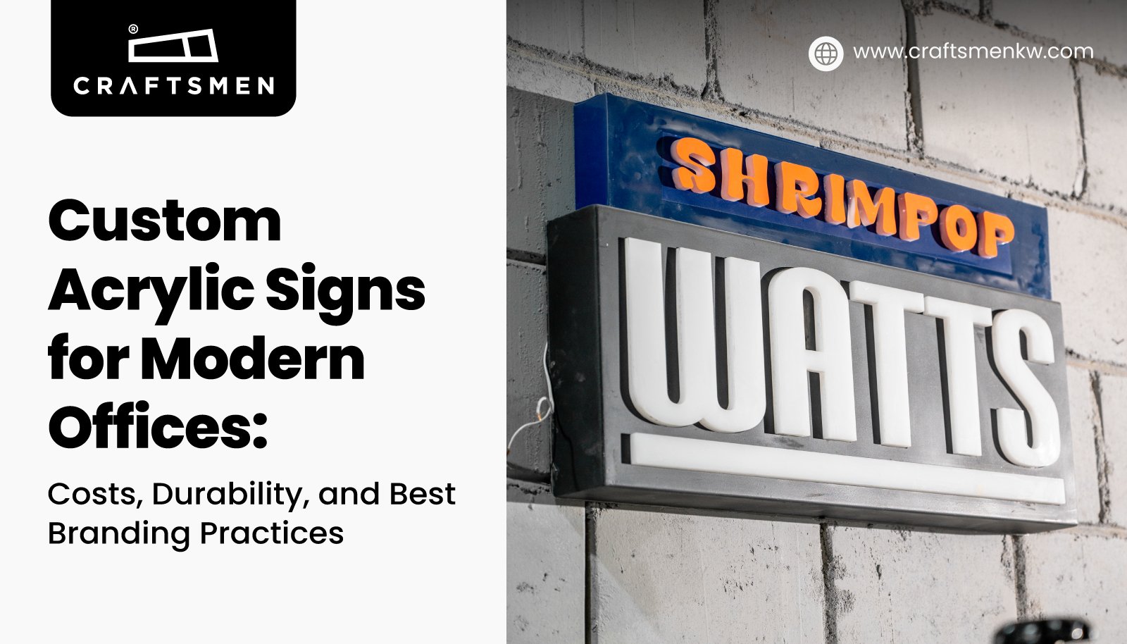 Custom Acrylic Signs for Offices in Kuwait: Cost & Durability