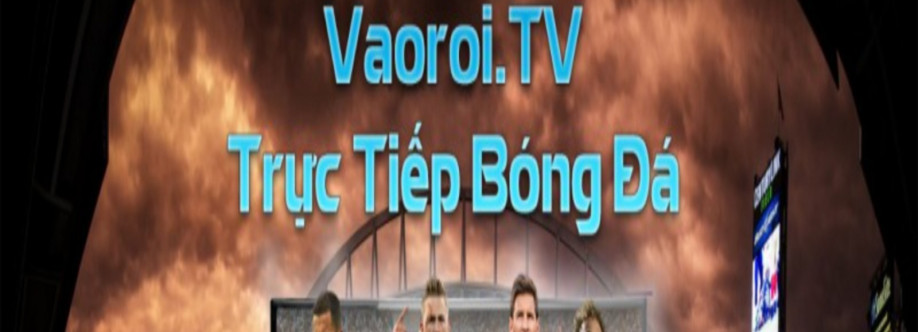 Vaoroi TV Trực Tiếp Bóng Đá Cover Image