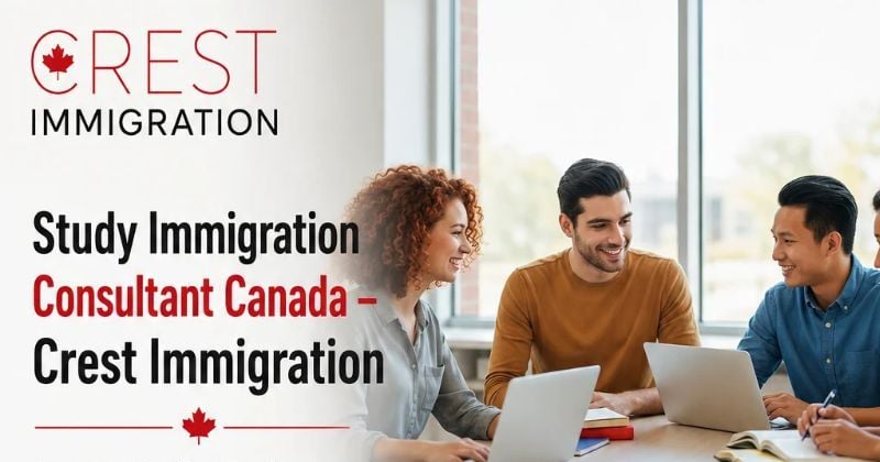 Study Immigration Consultant Canada – Crest Immigration