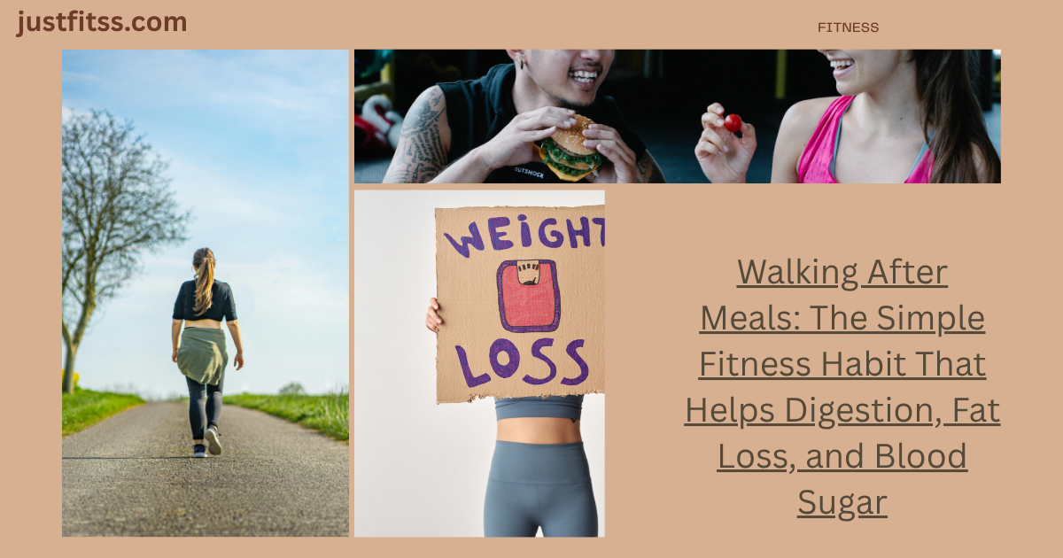Walking After Meals: The Simple Fitness Habit