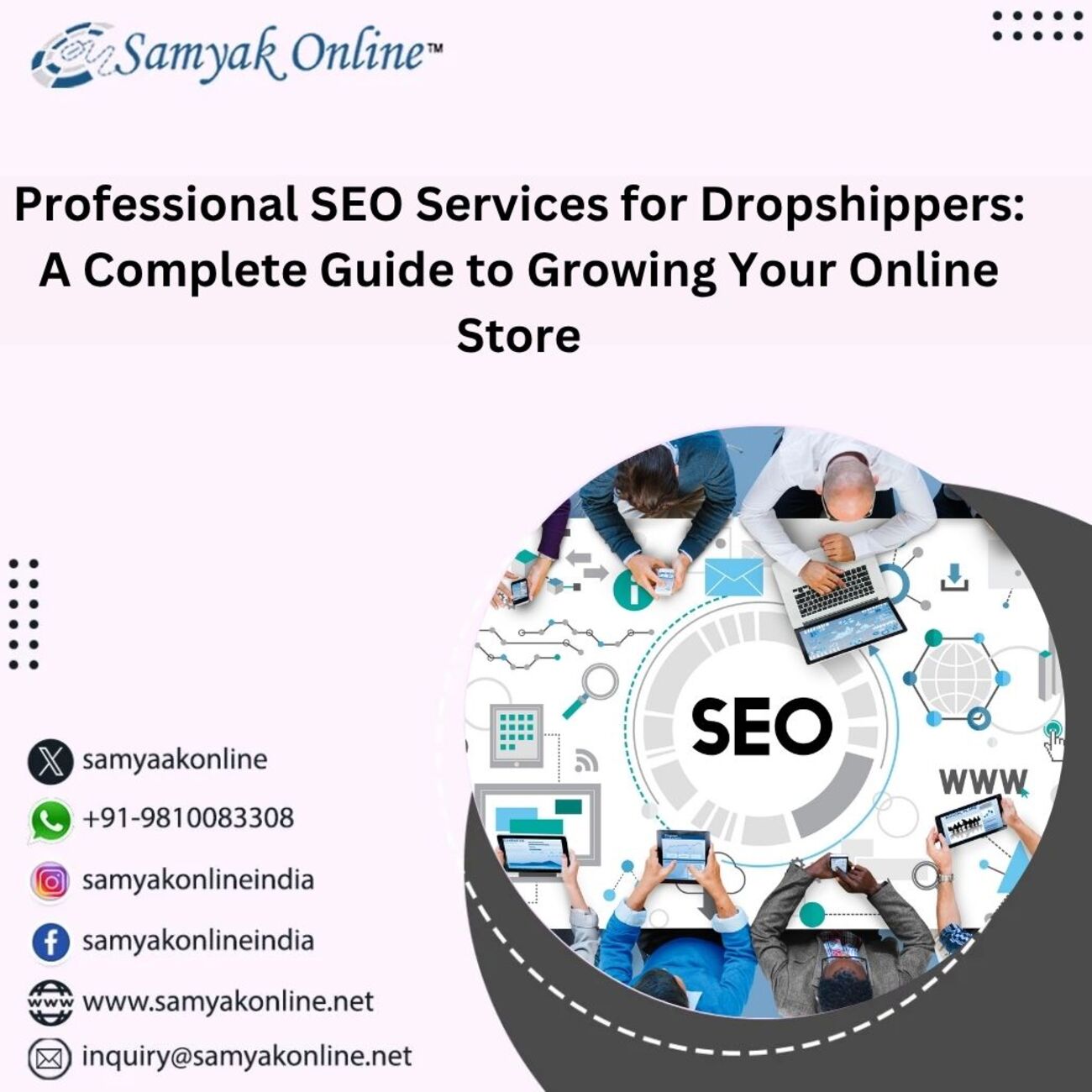 Professional SEO Services for Dropshippers: A Complete Guide to Growing Your Online Store - Samyak Online – The Best SEO Company in Delhi