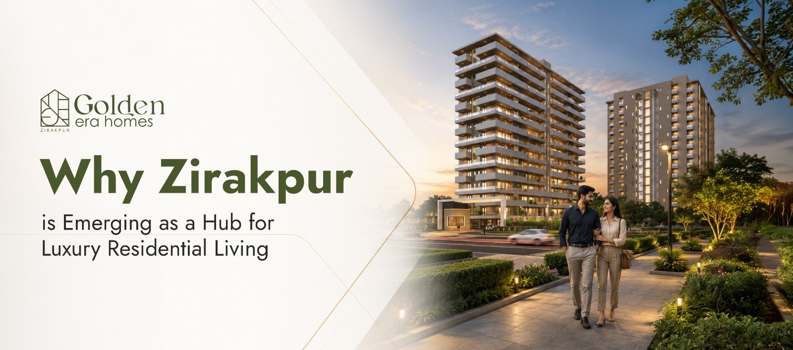 Why Zirakpur Is Emerging as a Hub for Luxury Residential Living