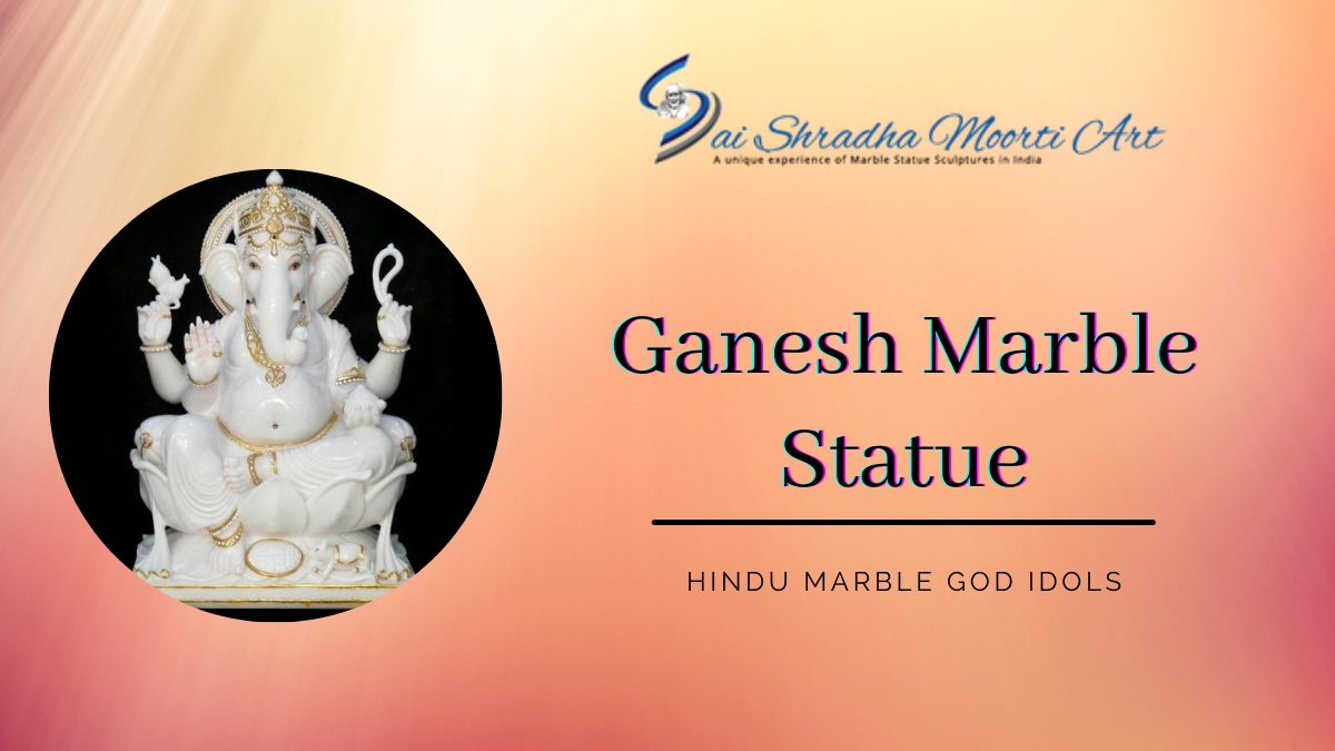 Best Place To Buy Premium Quality Ganesh Marble Statue in India – Sai Shradha Moorti Art