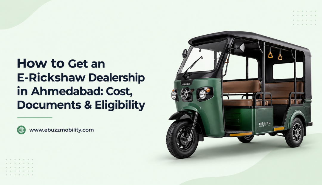 Start a Profitable E Rickshaw Dealership in Ahmedabad