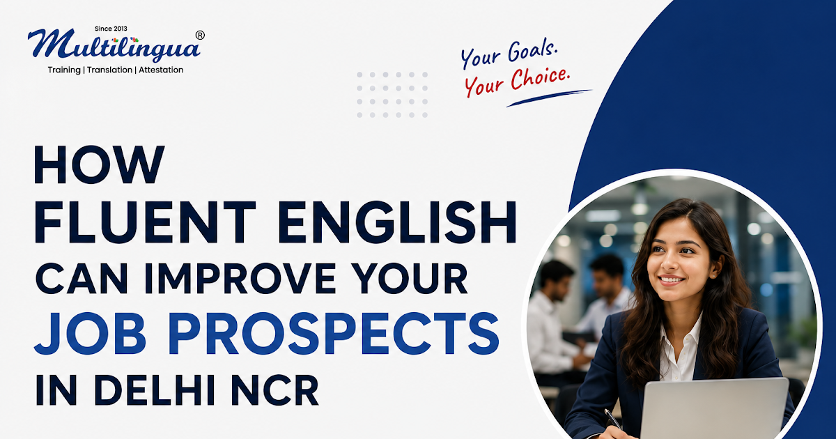 How Fluent English Can Improve Your Job Prospects in Delhi NCR