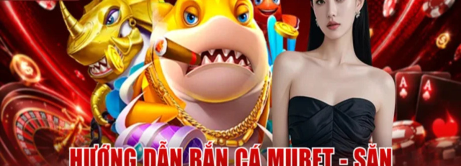nhà cái mubet Cover Image