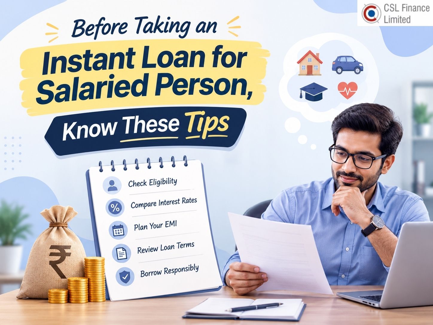 Before Taking an Instant Loan for Salaried Person, Know These Tips – CSL Finance