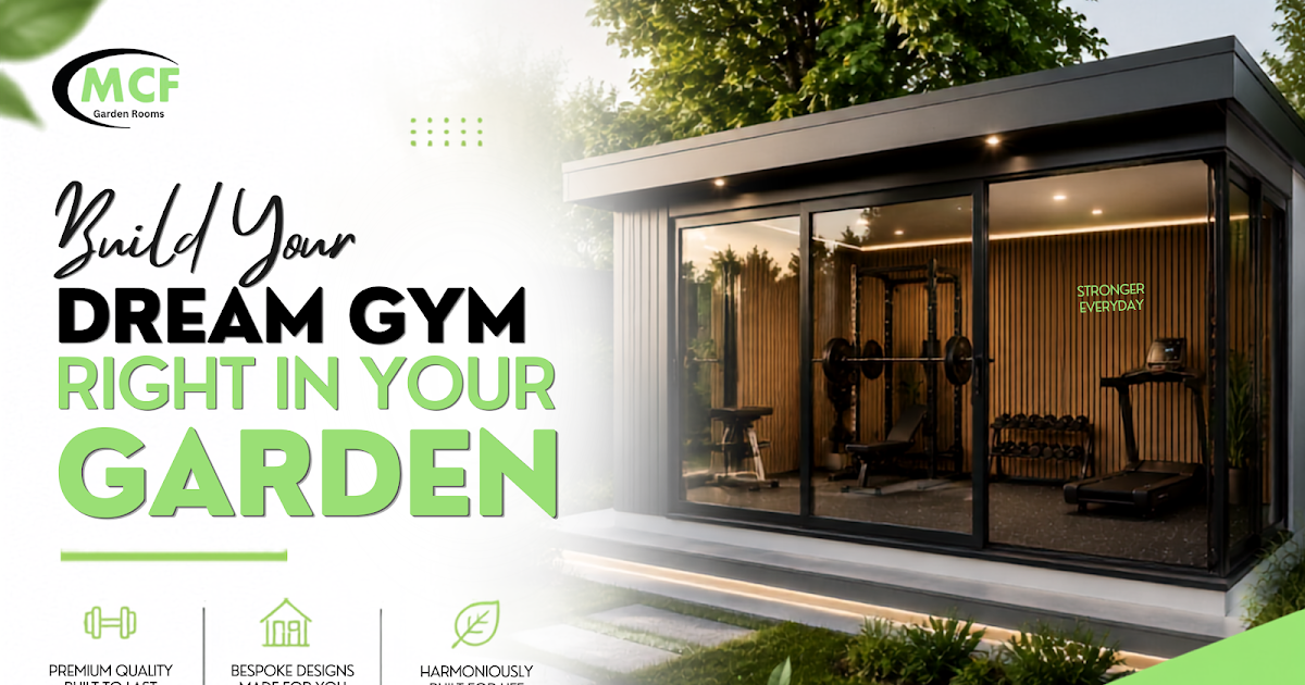 Garden Gym Ideas for 2026: Create Your Own Home Fitness Space