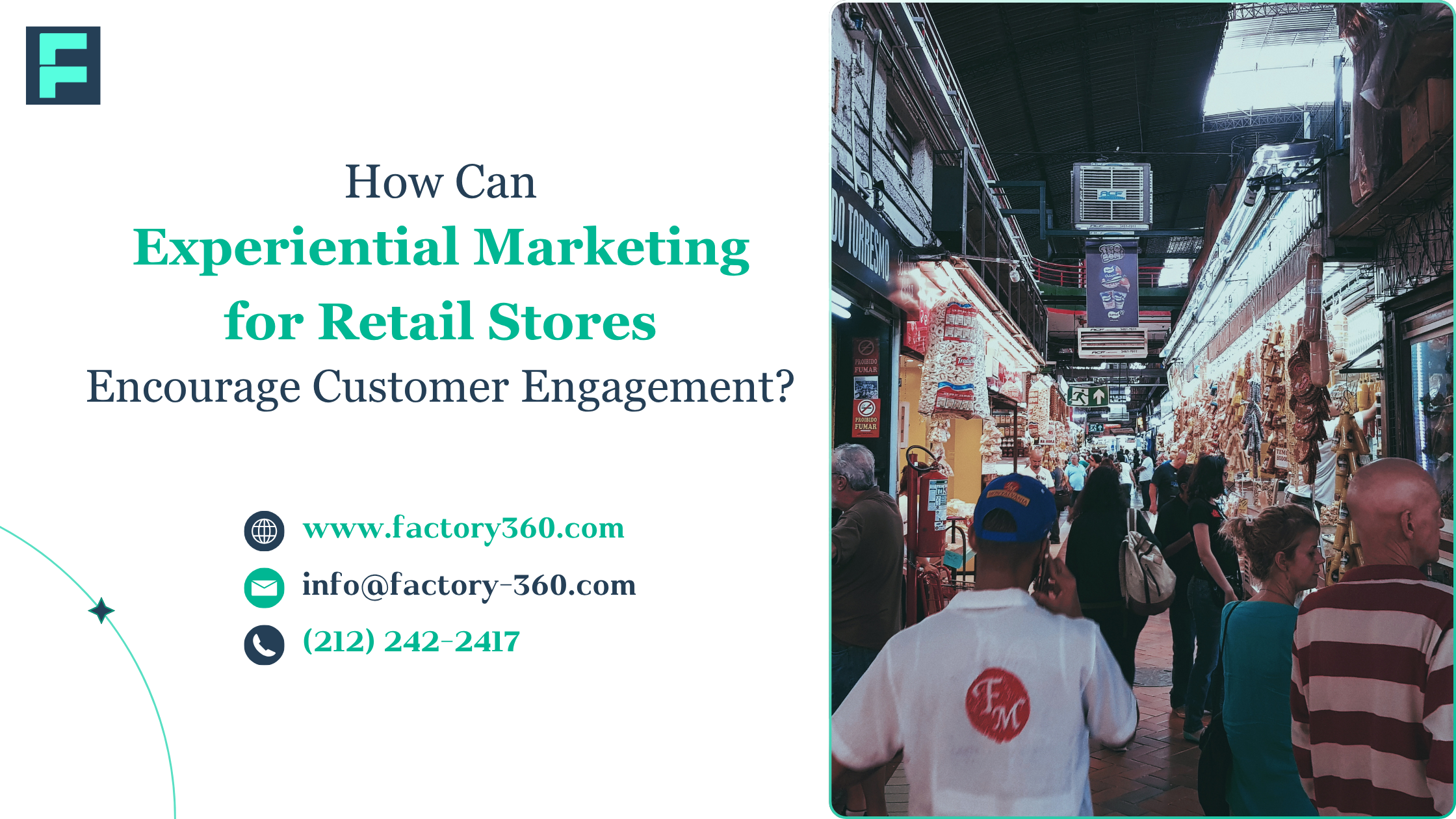 How Can Experiential Marketing for Retail Stores Encourage Customer Engagement?