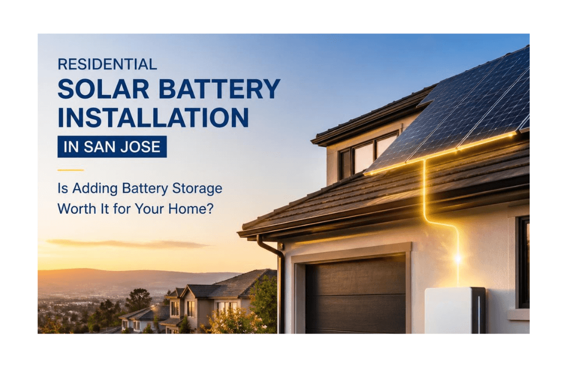 Residential Solar Battery Installation in San Jose | Nabu Energy