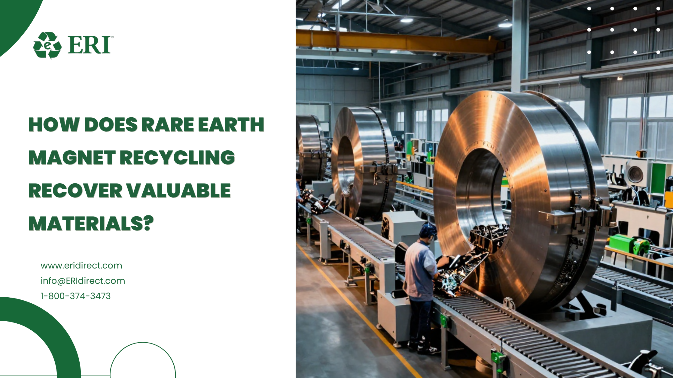 How Does Rare Earth Magnet Recycling Recover Valuable Materials? – Electronic Waste Data Destruction