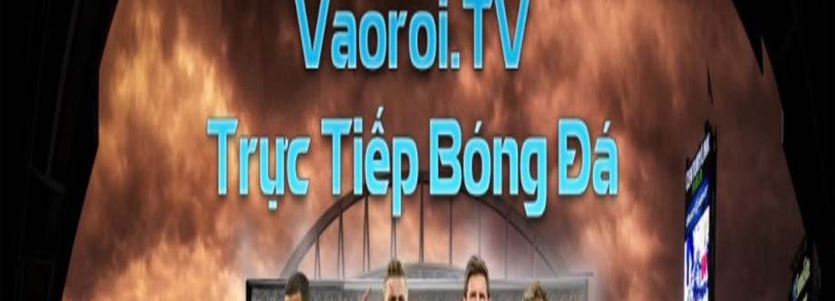 Vaoroi TV Trực Tiếp Bóng Đá Cover Image