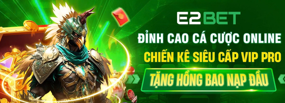 Nhà cái E2BET Cover Image