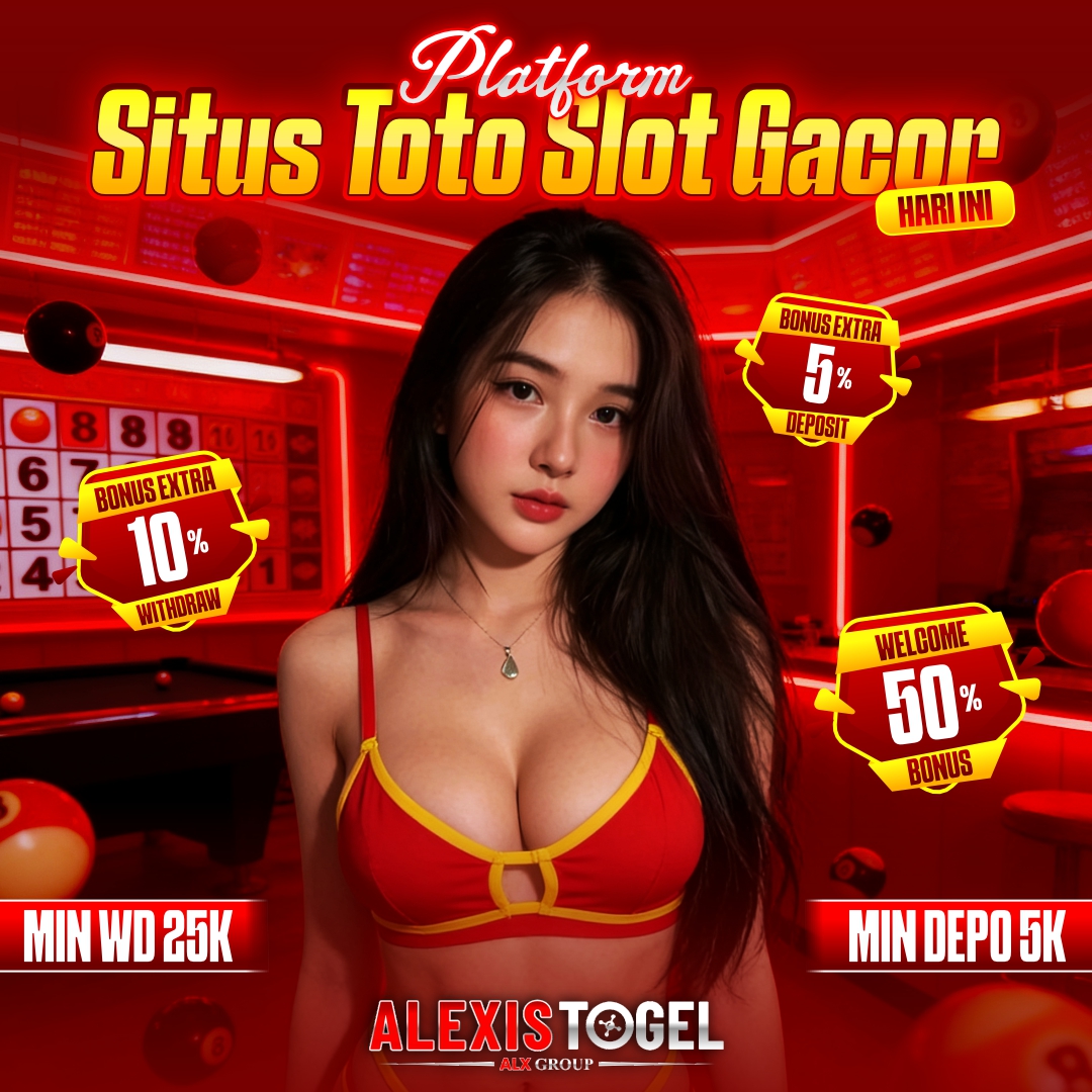 ALEXISTOGEL ♨️ Layanan 24 Jam Situs Toto Slot Gacor 4D Terbaru Hari Ini