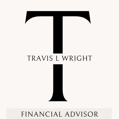 Travis L Wright: Practical Money Lessons for Building a Stronger Financial Future