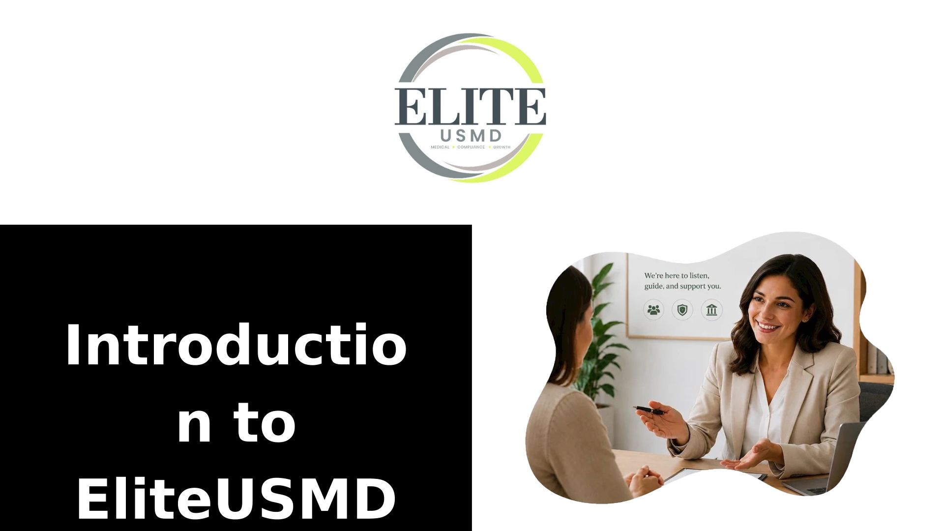 Introduction To EliteUSMD