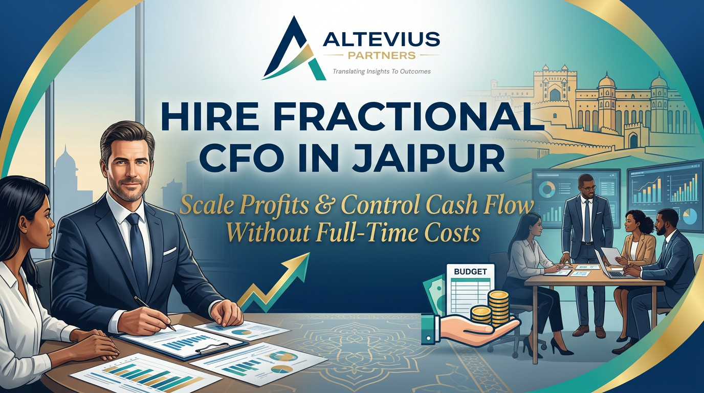 Hire Fractional CFO in Jaipur | Scale Profits & Control Cash