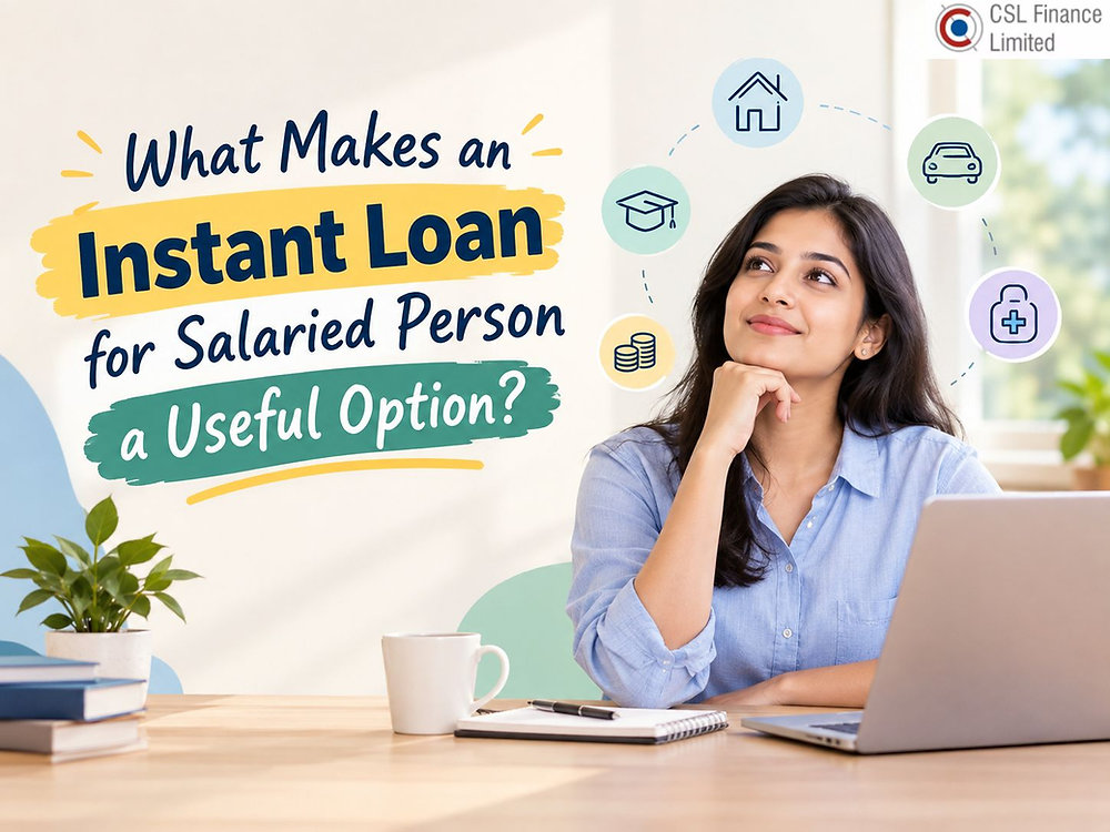 What Makes an Instant Loan for Salaried Person a Useful Option?