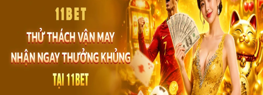 nhà cái 11bet Cover Image