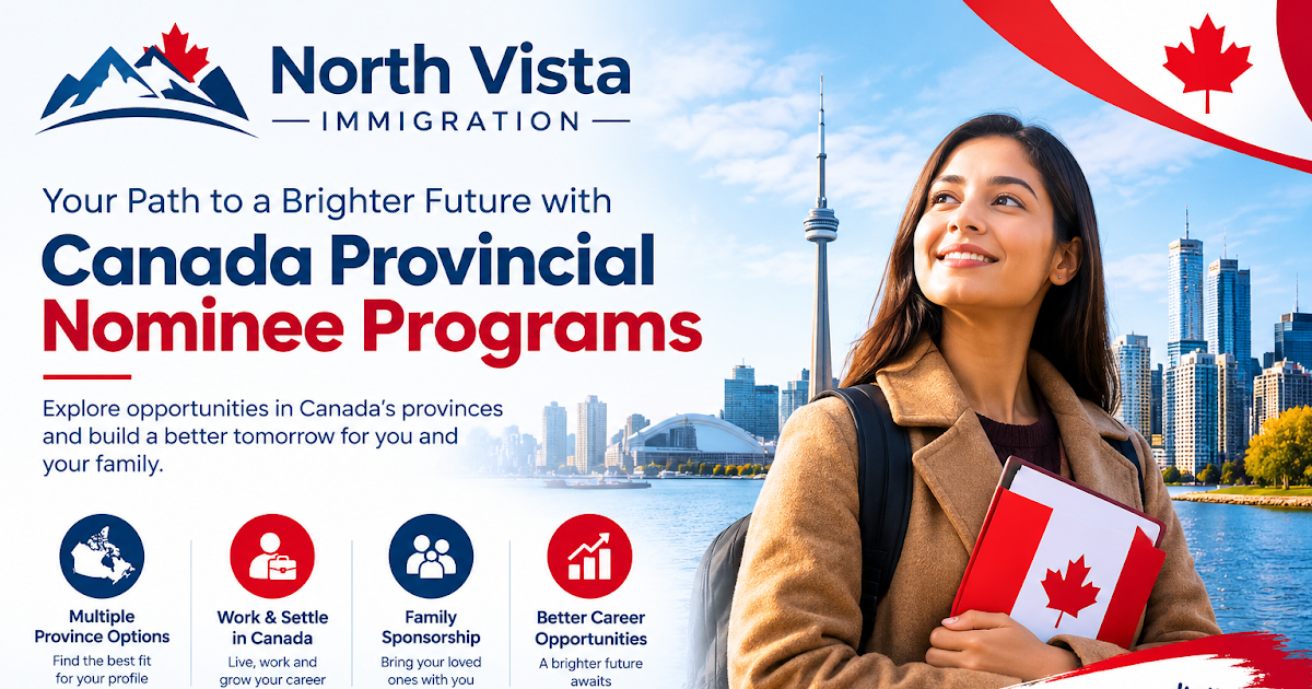The Role of Provincial Nominee Programs in Canada’s Immigration Landscape