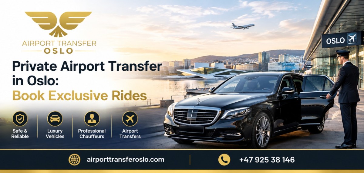 Private Airport Transfer in Oslo: Book Exclusive Rides – Airport Transfer Oslo