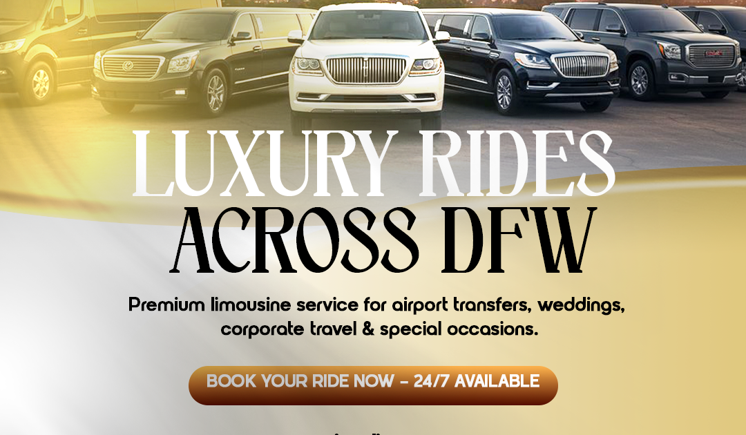 How Limo Service Became the Smart Way to Travel for Business in Dallas–Fort Worth