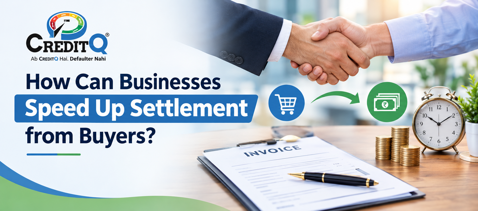 How Can Businesses Speed Up Settlement from Buyers?