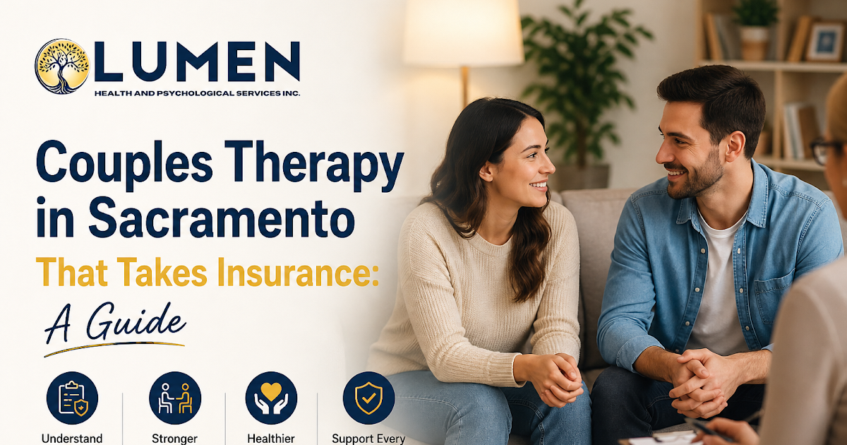 Couples Therapy in Sacramento That Takes Insurance: A Guide