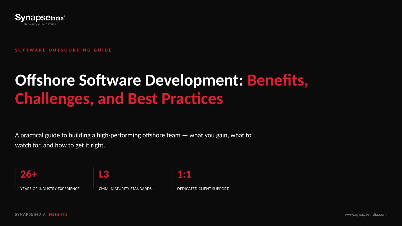 Offshore Software Development- Benefits, Challenges, And Best Practices
