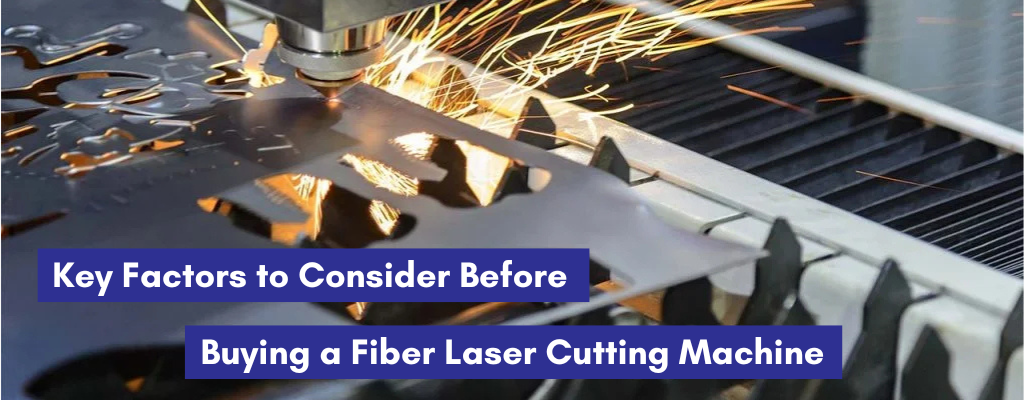 Buying a Fiber Laser Cutting Machine